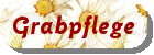 Grabpflege