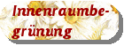 Innenraumbegr&uuml;nung