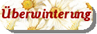 &Uuml;berwinterung